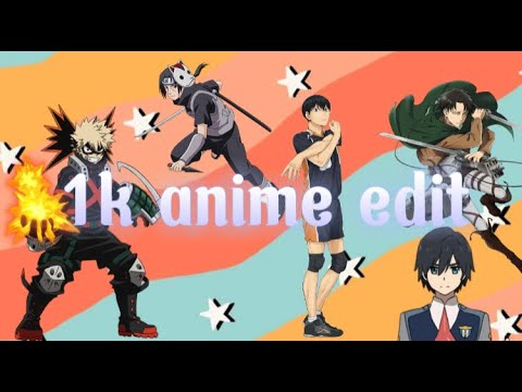 1k multi anime edit ( collab edit ) - sunflower