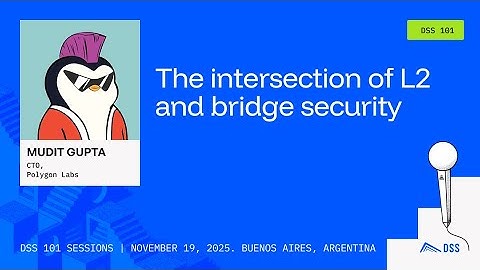 DeFi Security 101 2025 - The Intersection of L2 and Bridge Security