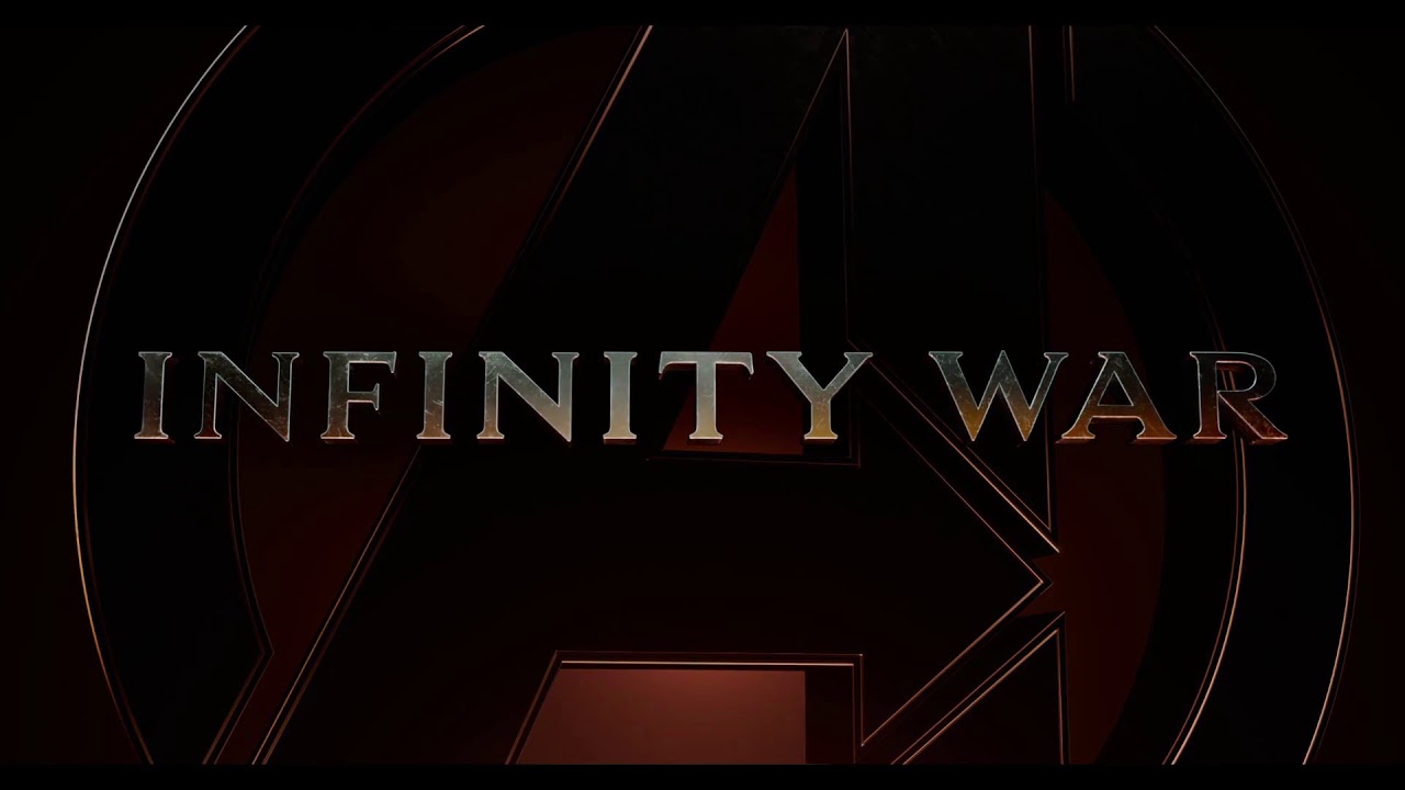 Avengers Infinity War IMAX Title Card YouTube