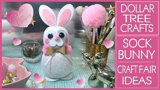 Dollar Tree Sock Bunny DIY -  No Sew Sock Bunny - Craft Fair Ideas - Sock Animals