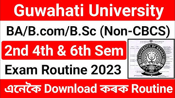 BA/B.Com/B.Sc 2nd 4th and 6th Semester Exam Routine Download  (Non-CBCS) 2023