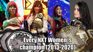 Every Nxt Womens Champion 2013-2020