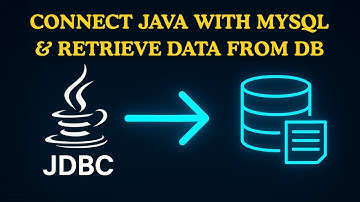 Connect Java to MySQL & Retrieve Data from Database | JDBC Tutorial for Beginners
