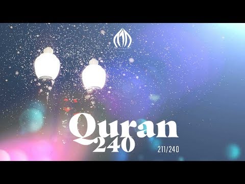 Quran 240 - Part 211