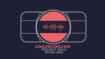 UND3RGR0UND - SP404mk PROJECT PACK