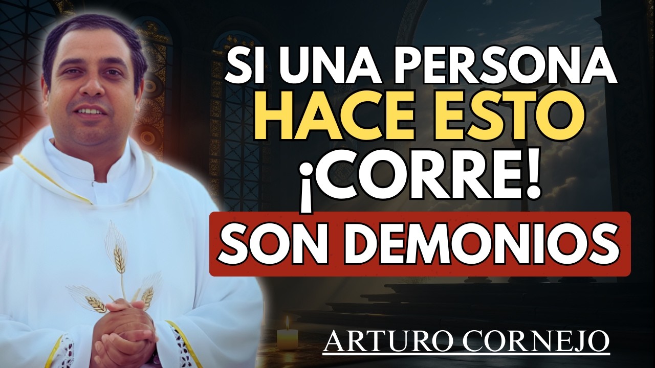 6 SEÑALES INCONFUNDIBLES de que estás ante un DEMONIO HUMANO (No lo Ignores) | Padre Arturo Cornejo