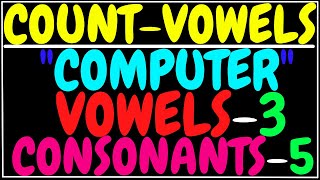 count vowels and consonants in a word | string | java | ICSE X | class 10 |computer applications