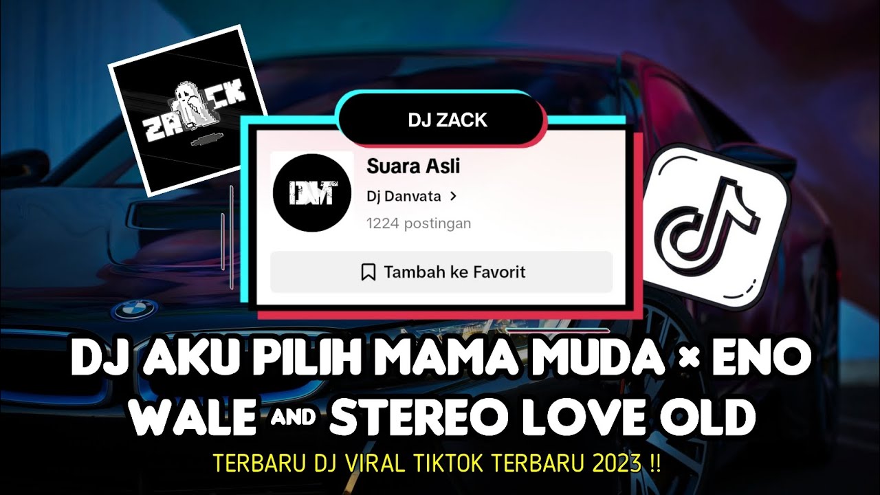 DJ AKU PILIH MAMA MUDA × ENO WALE & STEREO LOVE OLD MENGKANE !! Viral Tiktok 2023 🎶 || GZ Zack 🎧 ||