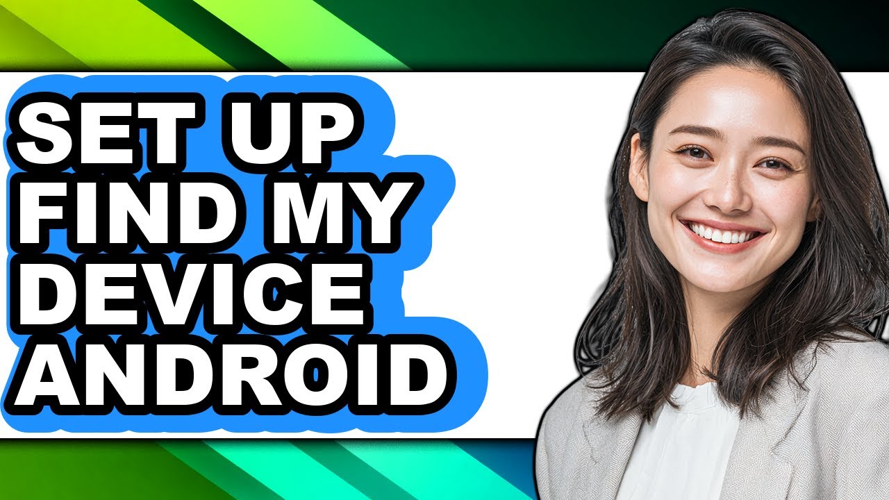 How to Set Up Find My Device Android (only Way) - YouTube