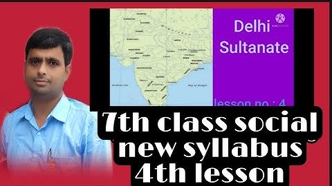 Delhi Sultanate  // 7th class new syllabus//