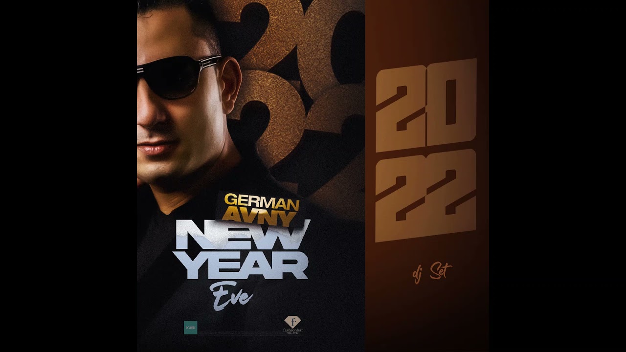 Download German Avny - New Year Eve 2022 (Mixed & Compiled by German Avny)