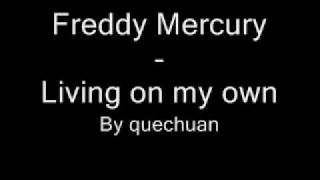 Freddie Mercury - living on my own chords