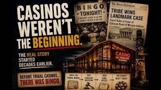 BEFORE TRIBAL CASINOS THERE WAS BINGO