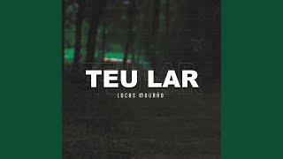 Vídeo de Teu Lar