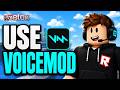 How To Use Voicemod On Roblox Setup Voice Changer How To Use Voicemod On Roblox Setup Voice Changer