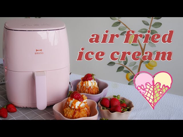 yes, we air-fried ice cream. yes, it was amazing 🍨 (BRUNO Air Fryer) 