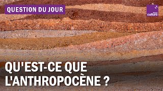 L’anthropocène est-il un concept militant ?