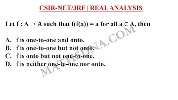 CSIR-NET/JRF | REAL ANALYSIS | ONE-ONE | ONTO | FUNCTIONS.