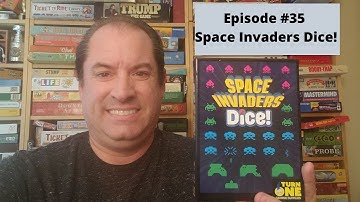 Episode #35 - Space Invaders Dice
