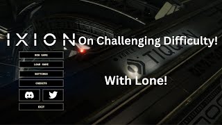 IXION on HARDEST Difficulty! Part 2