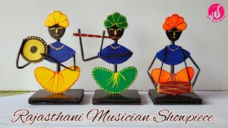 Rajasthani musician Showpiece|| DIY Room Decor Showpiece || Amazing Craft Idea