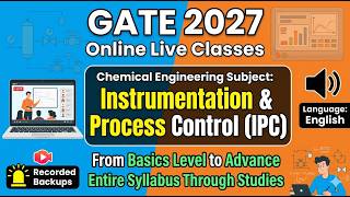 L-01 GATE 2027 Instrumentation &amp; Process Control (IPC) , Chemical Engineering