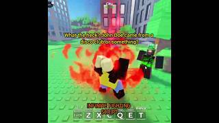 John Doe vibe + 1x1x1x1 confused Roblox Infinite Script Fighting #roblox #shorts #viral #trending