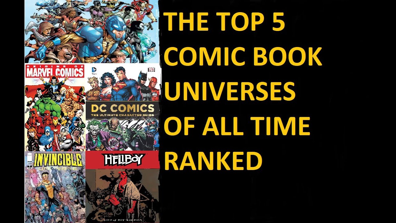 Top 5 Comic Book Universes Ranked