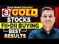 3 Stocks - Gold Business &amp; Big Players Buying | Stock Market Education | SEBI Registered RA