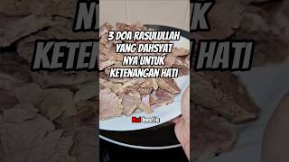 3 Doa Rasulullah Yang Dahsyatnya Untuk Ketenangan Hatikisahislami doa