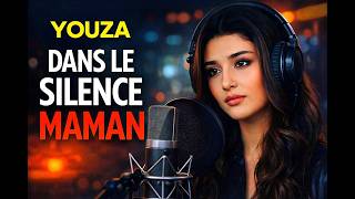 Youza Dans Le Silence Maman La Chanson Qui Fait Pleurer Les Cœurs Les Plus Forts