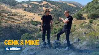 Cenk &amp; Mike - 9. Bölüm