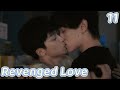 BL Revenged LoveщАЖчИ EP11 The Truth Exposed I Fell Into His Trap ЁЯШдЁЯШб ENG SUB 6 BL Revenged LoveщАЖчИ EP11 The Truth Exposed I Fell Into His Trap ЁЯШдЁЯШб ENG SUB 6