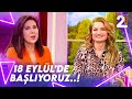 Müge ve Gülşen&#39;le 2. Sayfa 18 Eylül Pazartesi Başlıyor!