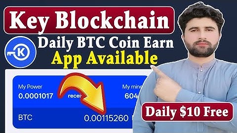 Key New Mining App | Key Blockchain Daily BTC Coin Earn | Rizwan Baloch 2.0