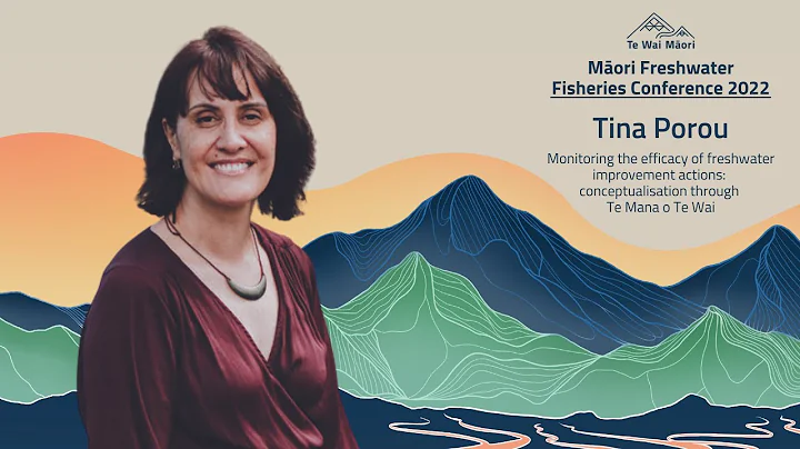 Tina Porou | Mori Freshwater Fisheries Conference 2022