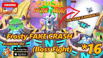 Crash On the Run! | Walkthrough | Part 16 | Frosty FAKE CRASH (BOSS FIGHT) | THE GRATE GATE Map |