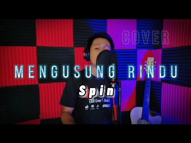 Mengusung Rindu - Spin ( Cover ) Azli class=