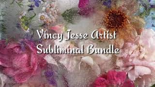 Vincy Jesse Artist Subliminal Bundle