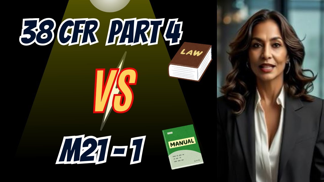 VA Ratings at Risk? VA Disability Changes? 38 CFR Part 4 vs. M21-1 - Who Wins? 