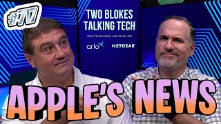 Famous Apple's double news, Sony sells it's TV business & 3D Printing fascination - Two Blokes Talking Tech Profile