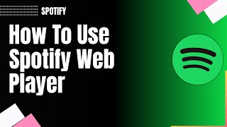 How To Use Spotify Web Player  screenshot 5