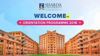 Sharda University |   Orientation Programme 2018-II