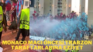 MONACO'DAN TRABZONSPOR TARAFTARINA BÜYÜK SAYGISIZLIK.