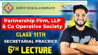 Chapter 2 Joint Stock Company | Partnership Firm | LLP | Co Operative Society | 11th Commerce SP