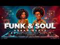 Retro Funk &amp; Soul Vibes | 1 Hour of Deep Grooves &amp; Endless Groove Energy