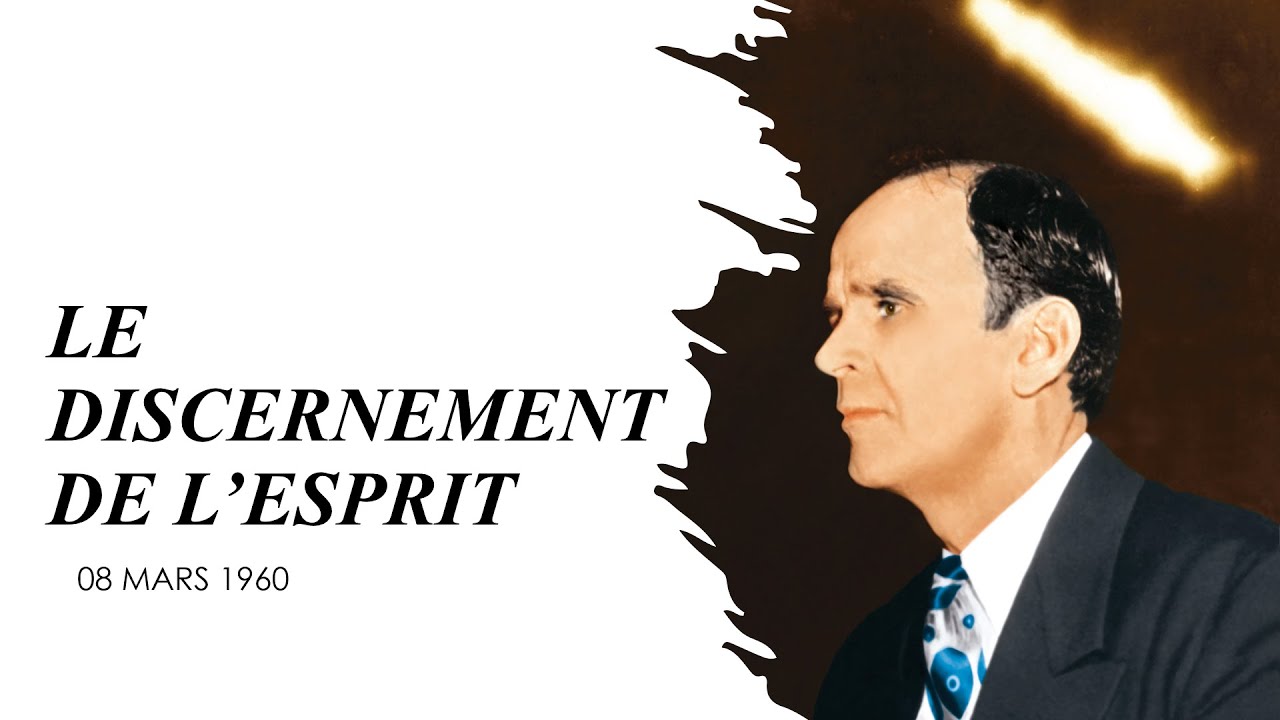 LE DISCERNEMENT DE L'ESPRIT