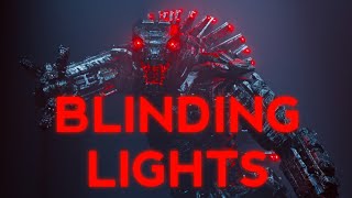 Monsterverse | Blinding Lights Vol.2