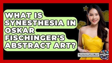 What Is Synesthesia In Oskar Fischinger