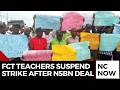 NUT Suspends Strike in FCT, Teachers Return to Work After N5 Billion Agreement